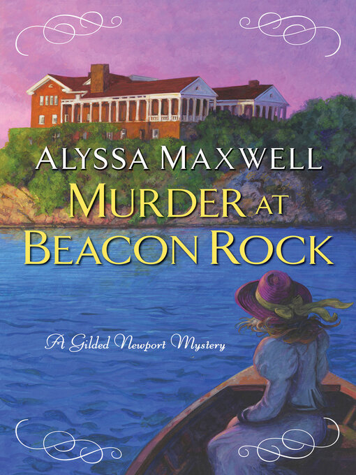 Title details for Murder at Beacon Rock by Alyssa Maxwell - Wait list